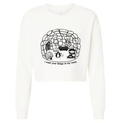 Club Penguin I Want Your Things In My Room Cropped Pullover Crew