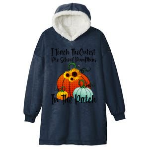 Cutest Pumpkins In Patch Pre School Teacher Fall Halloween Hooded Wearable Blanket