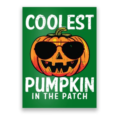 Coolest Pumpkin In The Patch Toddle Boy Halloween Kids Poster