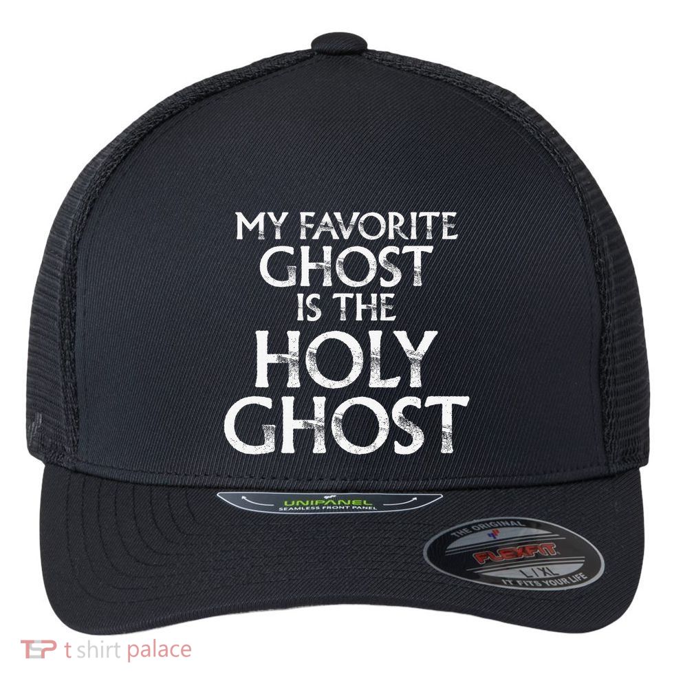 Christian Pun Joke The Only Ghost I Know is the Holy Ghost Flexfit Unipanel Trucker Cap