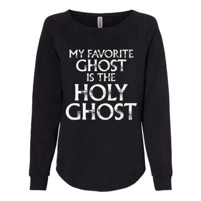 Christian Pun Joke The Only Ghost I Know is the Holy Ghost Womens California Wash Sweatshirt