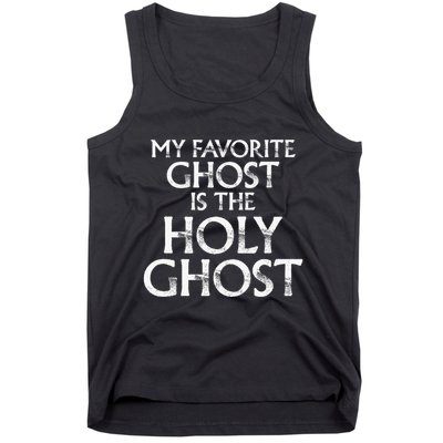 Christian Pun Joke The Only Ghost I Know is the Holy Ghost Tank Top