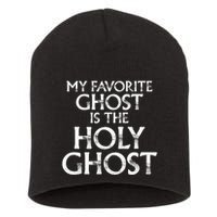 Christian Pun Joke The Only Ghost I Know is the Holy Ghost Short Acrylic Beanie