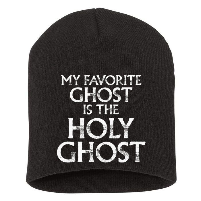 Christian Pun Joke The Only Ghost I Know is the Holy Ghost Short Acrylic Beanie