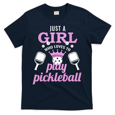 Cute Pickleball Just A Girl Who Loves To Play Pickleball Gift Ideas T-Shirt