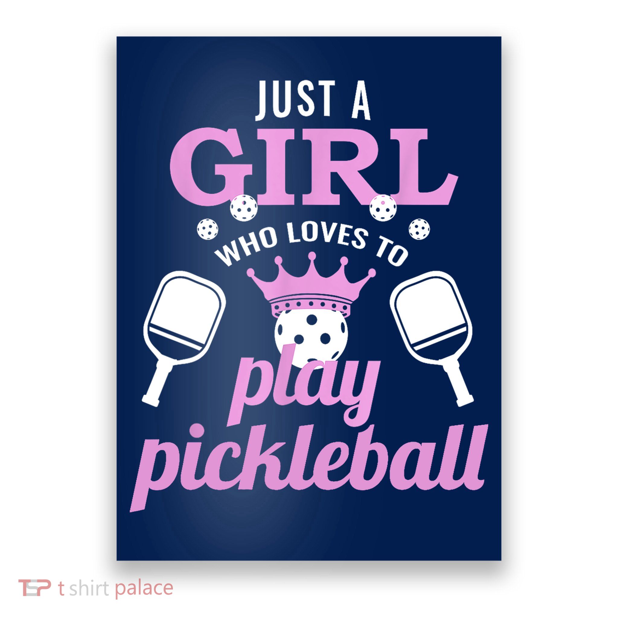 Cute Pickleball Just A Girl Who Loves To Play Pickleball Gift Ideas Poster