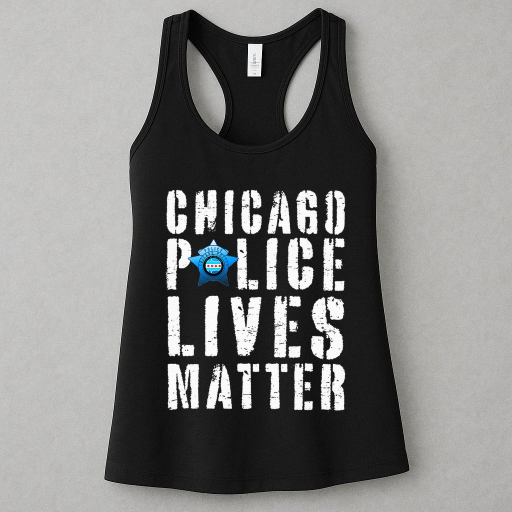 Chicago Police Lives Matter Protect Chicago Cops Womens Tank Top