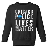 Chicago Police Lives Matter Protect Chicago Cops Toddler Sweatshirt