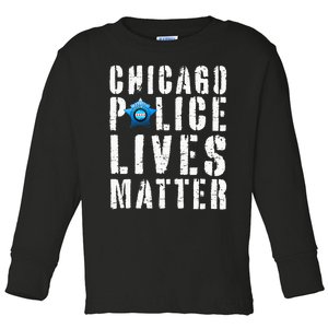 Chicago Police Lives Matter Protect Chicago Cops Toddler Long Sleeve Shirt