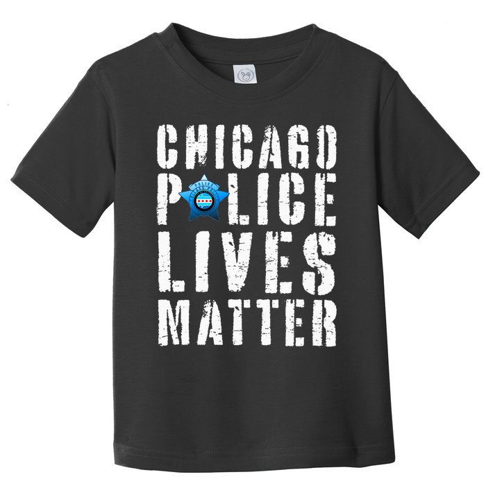 Chicago Police Lives Matter Protect Chicago Cops Toddler T-Shirt