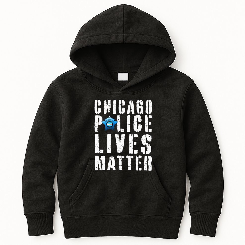 Chicago Police Lives Matter Protect Chicago Cops Kids Hoodie