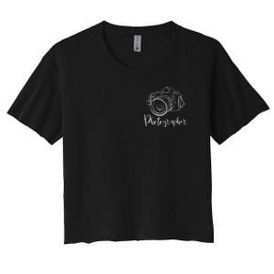 Camera Photographer Lens Cameraman Focus Photography Women's Crop Top Tee