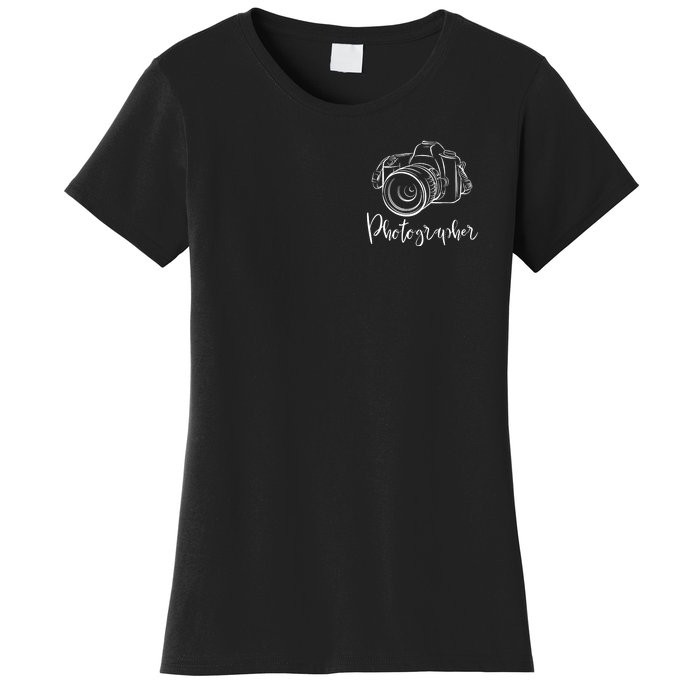 Camera Photographer Lens Cameraman Focus Photography Women's T-Shirt