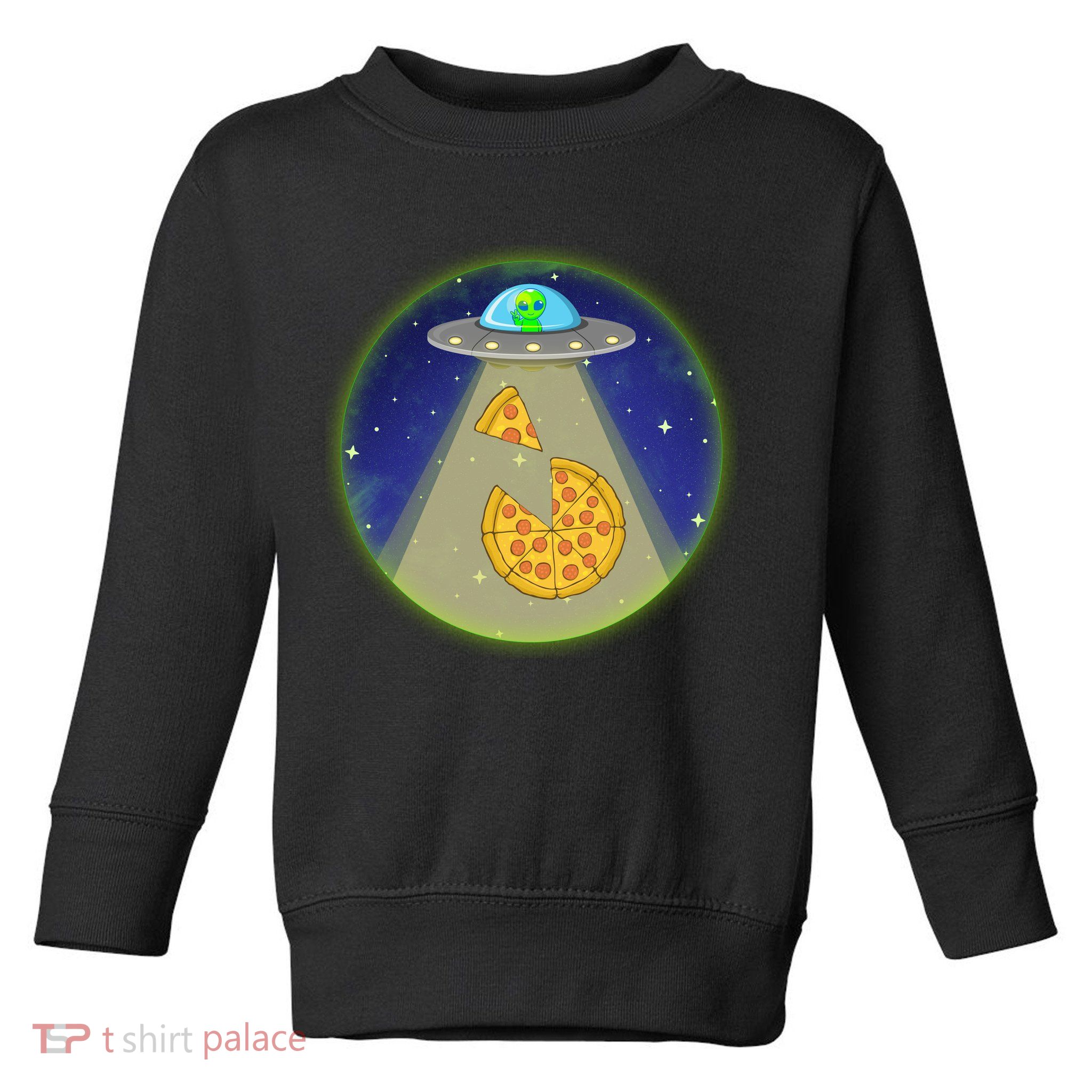 Cool Pizza Loving UFO Alien Toddler Sweatshirt