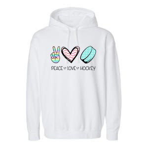 Cute Peace Love Hockey For Women Teen Girl Hockey Team Gift Garment-Dyed Fleece Hoodie