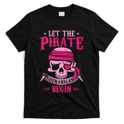 Captain Pirate Let The Pirate Shenanigans Begin Funny T-Shirt