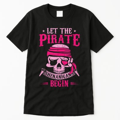 Captain Pirate Let The Pirate Shenanigans Begin Funny Tall T-Shirt