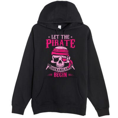 Captain Pirate Let The Pirate Shenanigans Begin Funny Premium Pullover Hoodie