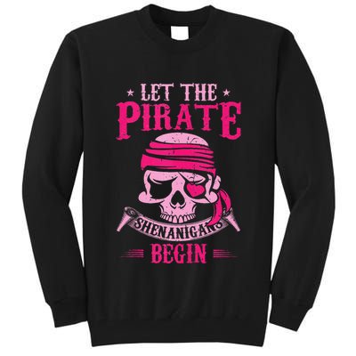 Captain Pirate Let The Pirate Shenanigans Begin Funny Tall Sweatshirt