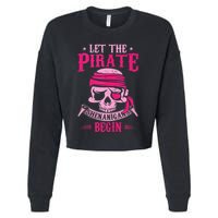 Captain Pirate Let The Pirate Shenanigans Begin Funny Cropped Pullover Crew