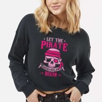 Captain Pirate Let The Pirate Shenanigans Begin Funny Cropped Pullover Crew