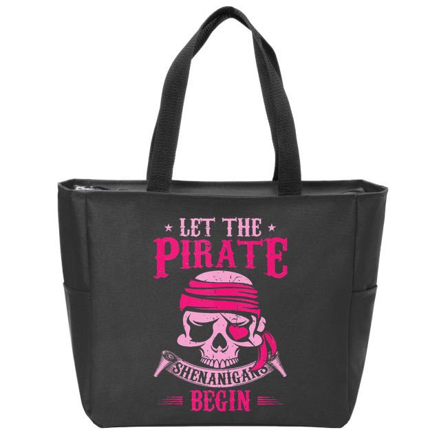Captain Pirate Let The Pirate Shenanigans Begin Funny Zip Tote Bag