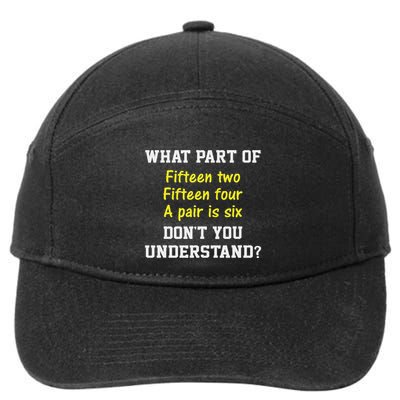Cribbage Player Lover Joke For Card Game Cribbage 7-Panel Snapback Hat