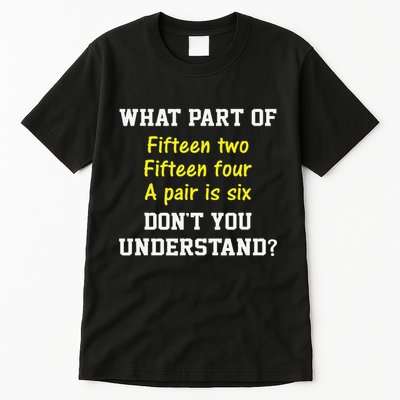 Cribbage Player Lover Joke Forcard Game Cribbage Tall T-Shirt
