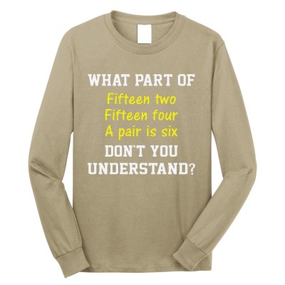 Cribbage Player Lover Joke Forcard Game Cribbage Long Sleeve Shirt