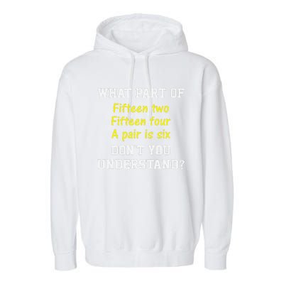 Cribbage Player Lover Joke Forcard Game Cribbage Garment-Dyed Fleece Hoodie