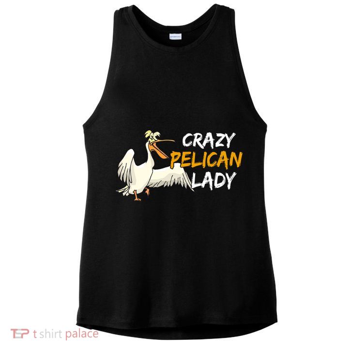 Crazy Pelican Lady Fnny Pelican Lover Gift National Bird Day Gift Ladies PosiCharge Tri-Blend Wicking Tank