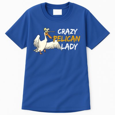 Crazy Pelican Lady Fnny Pelican Lover Gift National Bird Day Gift Tall T-Shirt