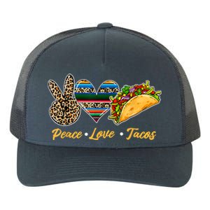 Cute Peace Love Tacos Cute Taco Tuesday Mexican Food Lovers Yupoong Adult 5-Panel Trucker Hat