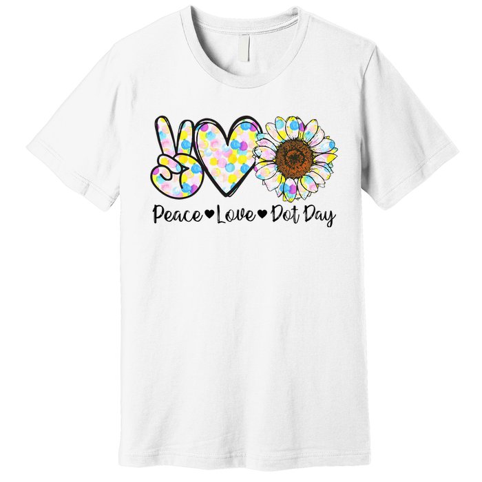 Colorful Peace Love International Dot Day Celebration Premium T-Shirt