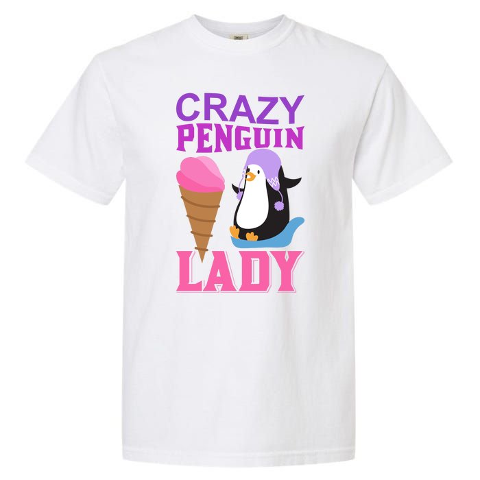 Crazy Penguin Lady Garment-Dyed Heavyweight T-Shirt