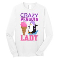 Crazy Penguin Lady Long Sleeve Shirt