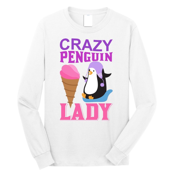 Crazy Penguin Lady Long Sleeve Shirt