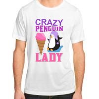 Crazy Penguin Lady Adult ChromaSoft Performance T-Shirt