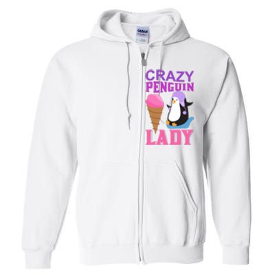 Crazy Penguin Lady Full Zip Hoodie