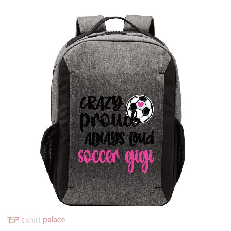 Crazy Proud Loud Soccer Gigi Soccer Player Gigi Funny Gift Vector Backpack