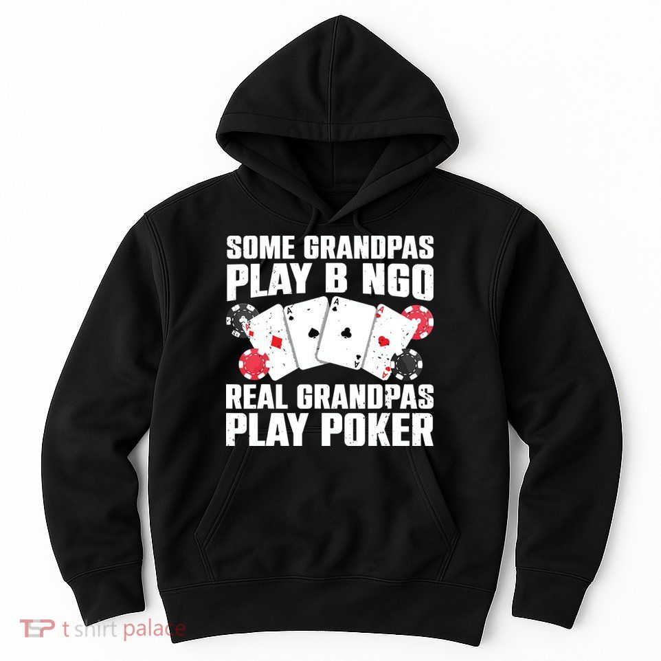 Cool Poker Lover Art For Grandpa Casino Card Gambling Hoodie