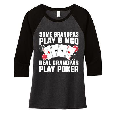 Cool Poker Lover Art For Grandpa Casino Card Gambling Women's Tri-Blend 3/4-Sleeve Raglan Shirt