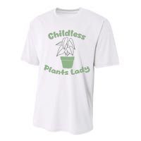 Childless Plant Lady Funny Garden Art For Women Plant Lover Performance Sprint T-Shirt