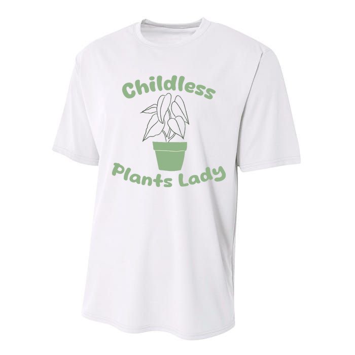 Childless Plant Lady Funny Garden Art For Women Plant Lover Performance Sprint T-Shirt