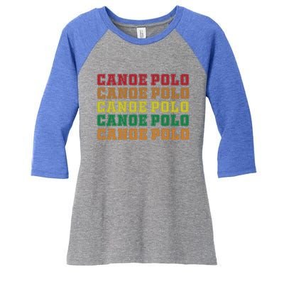 Canoe Polo Lettering Costume Love Water Sports Gift Women's Tri-Blend 3/4-Sleeve Raglan Shirt