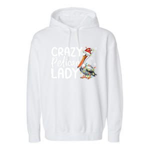 Crazy Pelican Lady Funny Christmas Lights Santa Hat Xmas Cute Gift Garment-Dyed Fleece Hoodie