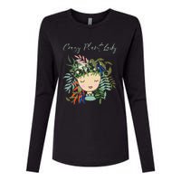 Crazy Plant Lady Green Thumb Green Earth Eco Friendly Womens Cotton Relaxed Long Sleeve T-Shirt