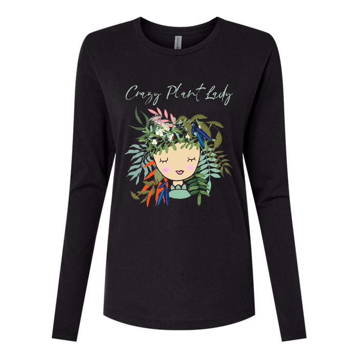 Crazy Plant Lady Green Thumb Green Earth Eco Friendly Womens Cotton Relaxed Long Sleeve T-Shirt