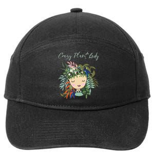 Crazy Plant Lady Green Thumb Green Earth Eco Friendly 7-Panel Snapback Hat