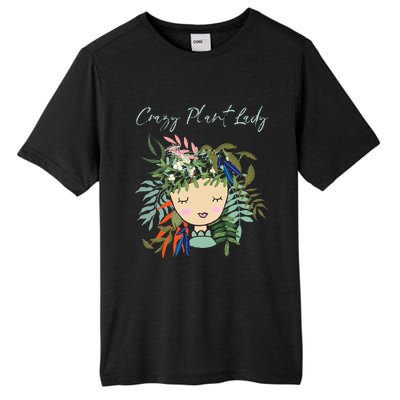 Crazy Plant Lady Green Thumb Green Earth Eco Friendly Tall Fusion ChromaSoft Performance T-Shirt